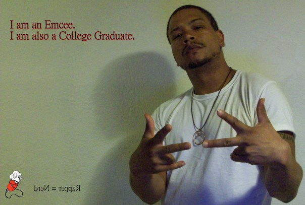 Rappers = Nerds